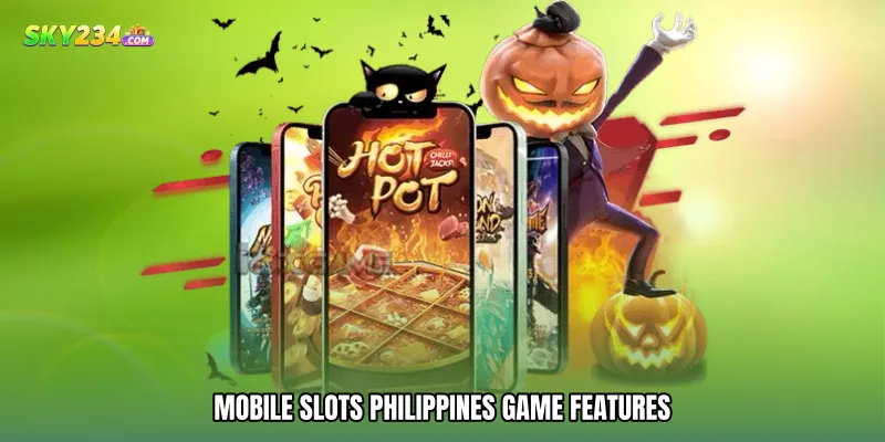 Mobile slots Philippines Game Features