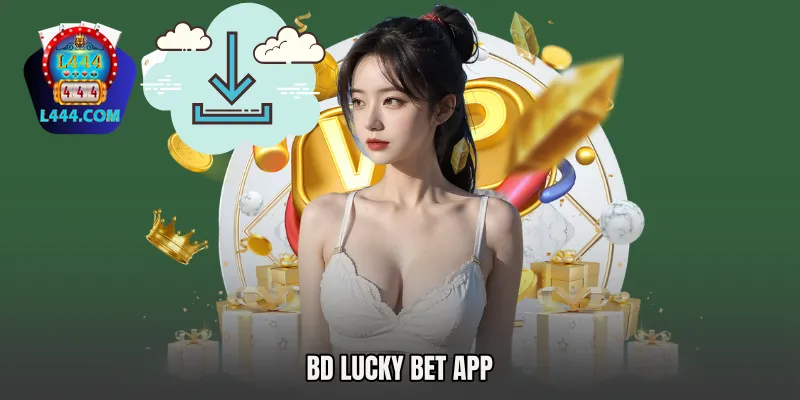 BD Lucky Bet App