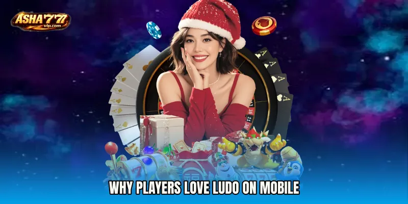 Why Players Love Ludo on Mobile